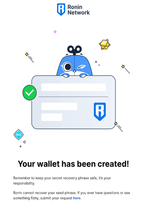 your ronin wallet has been created