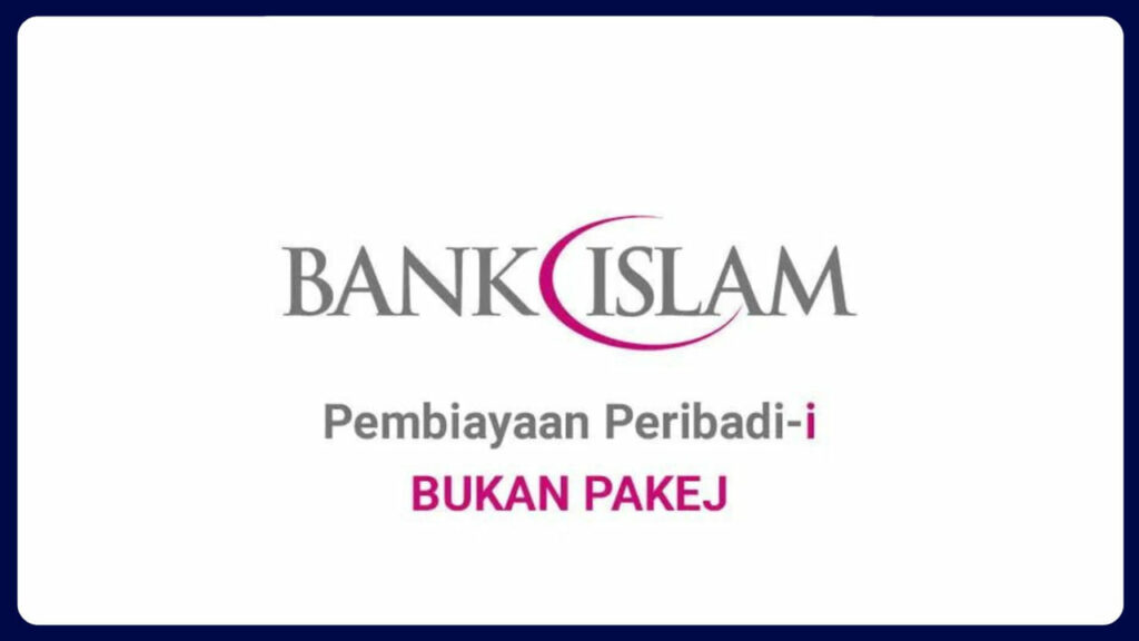 bank islam pembiayaan peribadi i bukan pakej